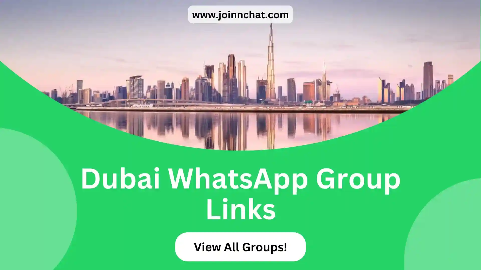 Dubai WhatsApp Group Links
