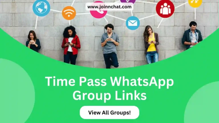 Time Pass WhatsApp Group Links