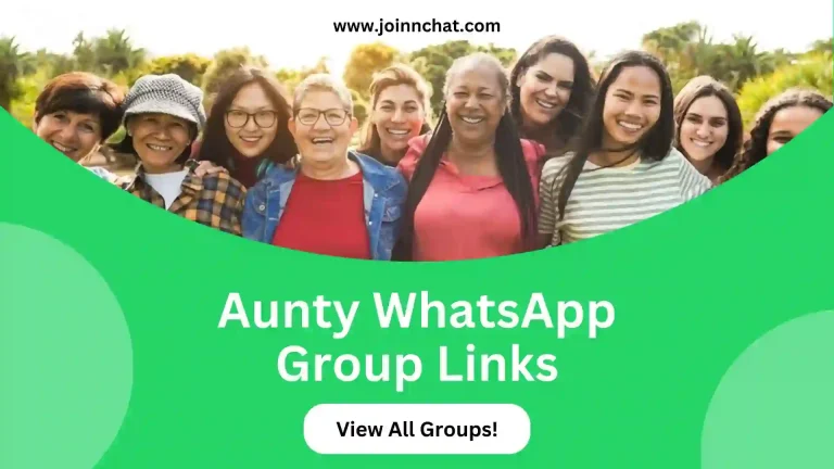 Aunty WhatsApp Group Links